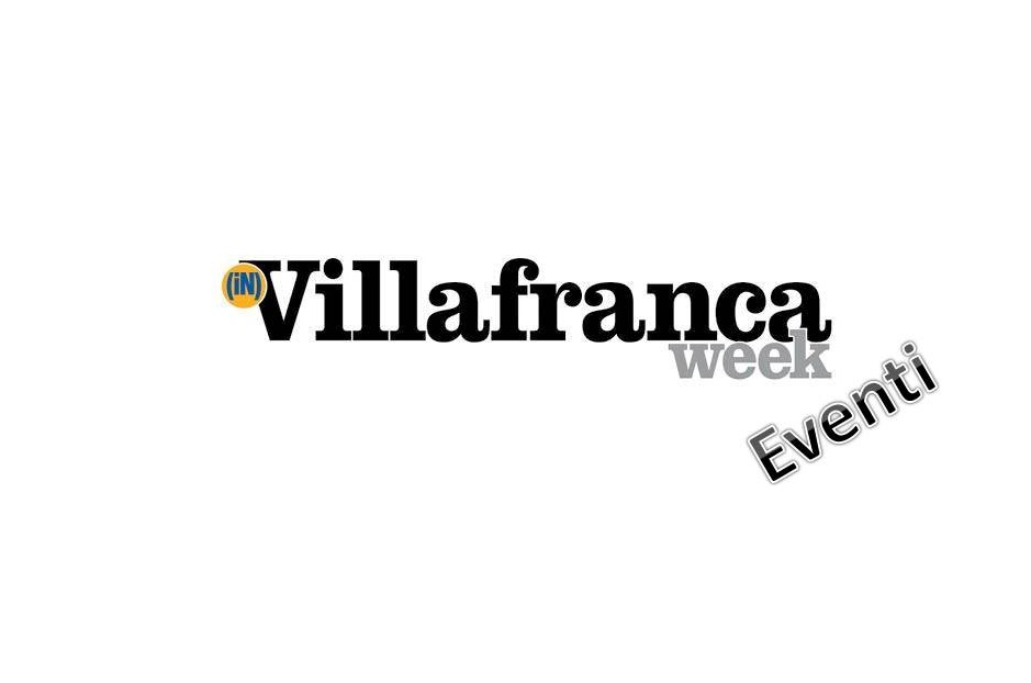 VillafrancaEventi, gli appuntamenti del weekend