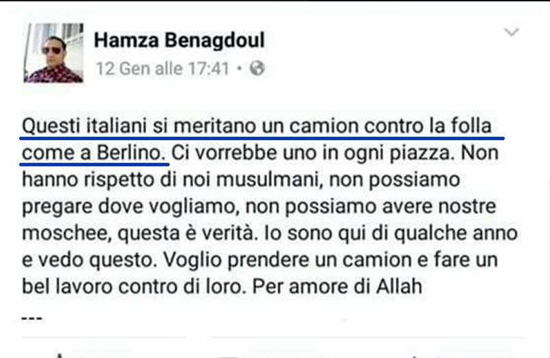 «Vi meritate un camion come a Berlino». Presunto jihadista a Verona