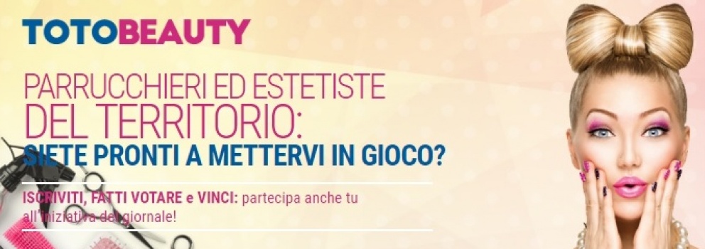 TOTOBEAUTY: iscrivetevi su www.totobeauty.it