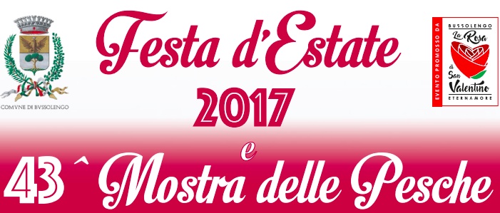 Festa d’estate di Bussolengo:  protagonista la pesca