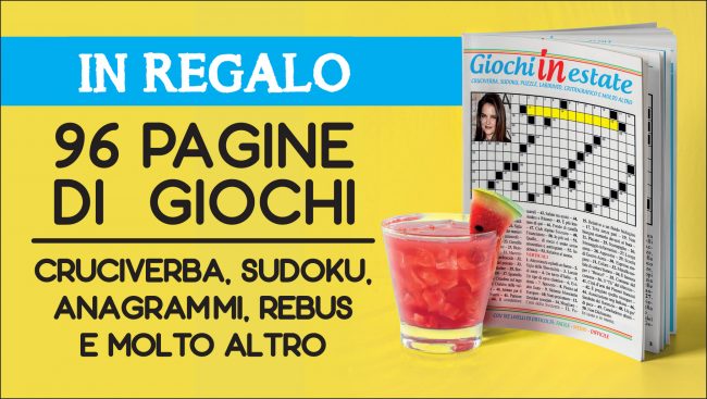 Il tuo settimanale ti regala GIOCHI IN ESTATE