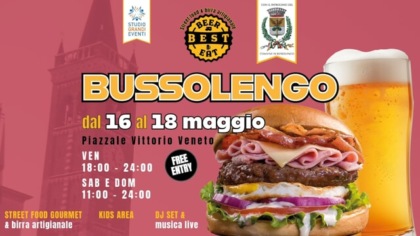 BUSSOLENGO. Beer Best Eat - Street Food Festival